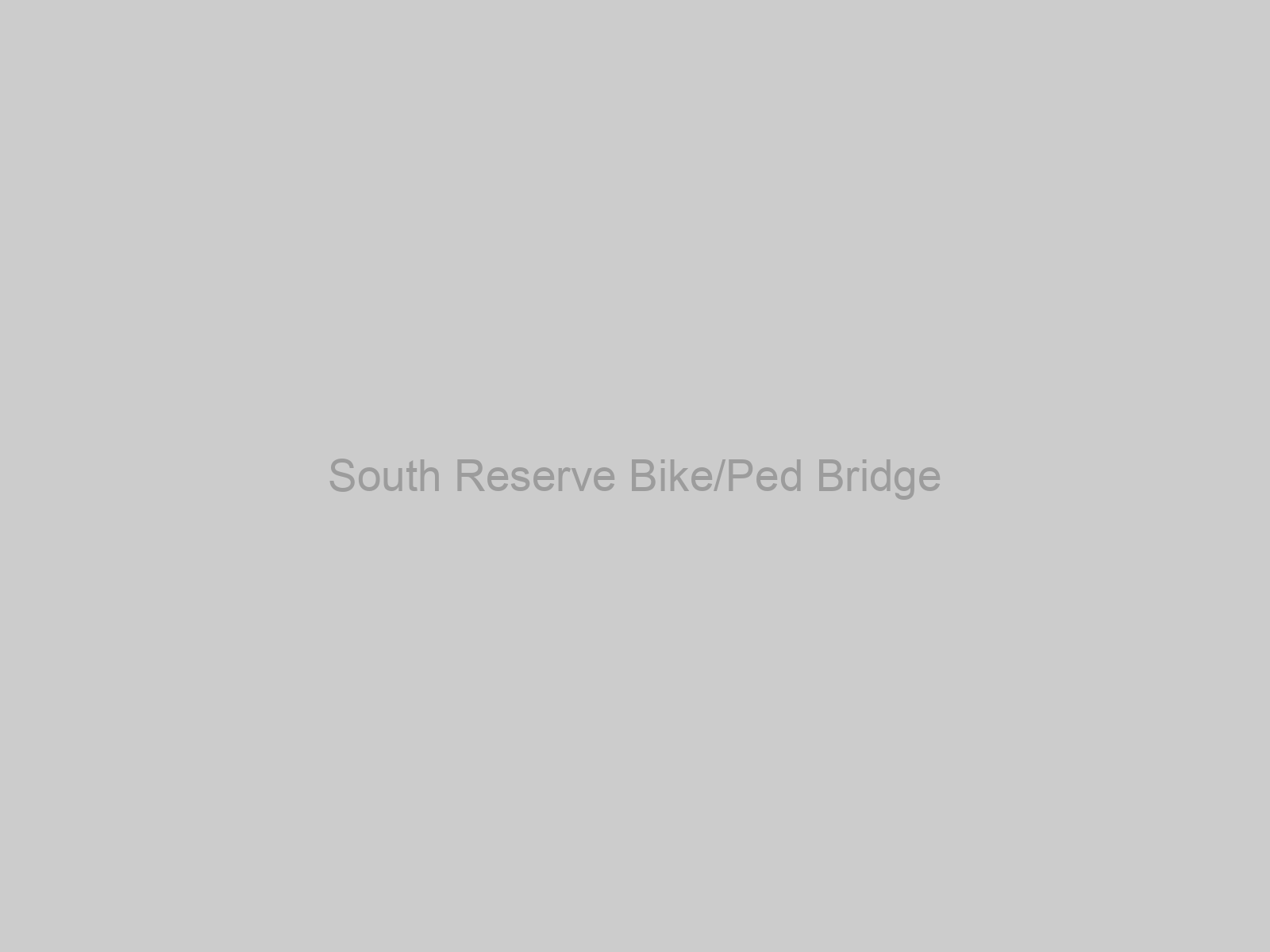 South Reserve Bike/Ped Bridge